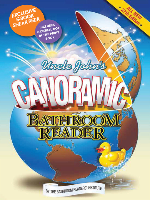 Title details for Uncle John's Canoramic Bathroom Reader by Bathroom Readers' Institute - Available